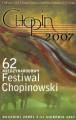 62. Midzynarodowy Festiwal Chopinowski, Duszniki Zdrj 3-11. sierpnia 2007 (program)